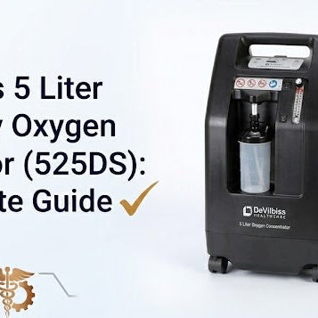 DeVilbiss 5 Liter Stationary Oxygen Concentrator (525DS): A Complete Guide