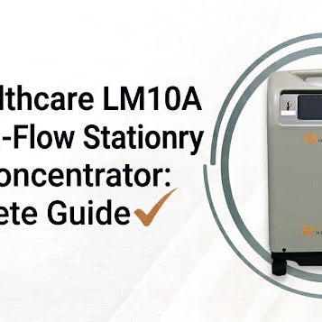 Rhythm Healthcare LM10A 10-Liter High-Flow Stationary Oxygen Concentrator: A Complete Guide